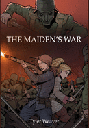 The Maiden's War (The Griffon and the Dragon)