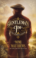 Gentleman Jim: A Tale of Romance and Revenge