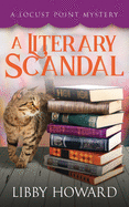 A Literary Scandal (Locust Point Mystery)