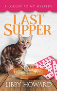 Last Supper (Locust Point Mystery)