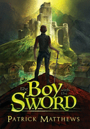 The Boy With The Sword (Dragon Run)