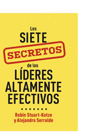 Los siete secretos de los l├â┬¡deres altamente efectivos (Spanish Edition)