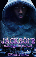 Jack$boi 2: Dark Night of The Soul