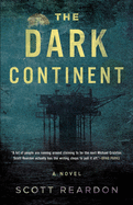 The Dark Continent (A Prometheus Man Thriller)