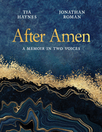 After Amen: A Memoir in Two Voices