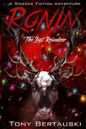 Ronin: The Last Reindeer (Claus)