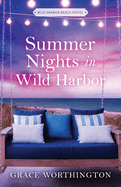 Summer Nights in Wild Harbor (Wild Harbor Beach Book 2)