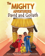 The Mighty Adventurers: David and Goliath