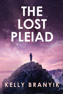 The Lost Pleiad (The Pleiades)