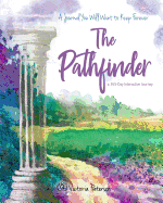 The Pathfinder: A 365-Day Interactive Journey