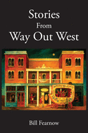 Stories From Way Out West