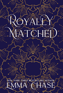 Royally Matched (The Royally Series)