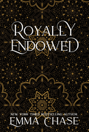 Royally Endowed (The Royally Series)