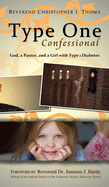 Type One Confessional: God, a Pastor, and a Girl with Type 1 Diabetes