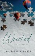 Wrecked Special Edition (Dirty Air Special Edition)