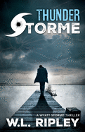 Thunder Storme (Wyatt Storme)
