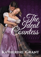 The Ideal Countess (The Countess Chronicles)