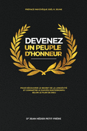 Devenez un peuple d'honneur (French Edition)