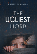 The Ugliest Word