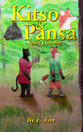 Kitso & Pansa: Spirit Dawning