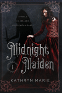 Midnight Maiden (Midnight Duology)