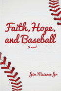 'Faith, Hope, and Baseball'