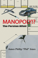 Manopoly!?: The Persian Affair (1)