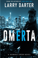 Omerta (Howard Drew Novels)