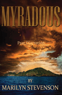 Myradous: Past Discretion