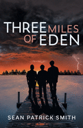 Three Miles of Eden (Ray McCarthy)