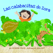 La calabacita de Zora (Spanish Edition)