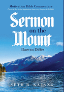 Sermon on the Mount: Dare to Differ