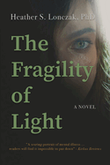 The Fragility of Light