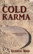 Cold Karma