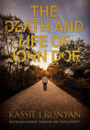 The Death and Life of John Doe
