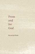 From and for God: Collected Poetry and Writings on the Spiritual Path