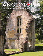 Anglotopia Magazine - Issue #7 - The Anlgophile Magazine - Stourhead, Oxford, Soho, Post Boxes, Queen Anne, Salisbury, Wordsworth, Twinings, Evelyn Waugh, and More!: The Anglophile Magazine