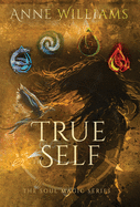 True Self (The Soul Magic)