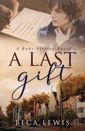 A Last Gift (The Ruby Sisters)