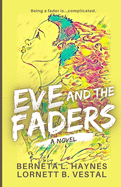 Eve and the Faders (Faders and Alphas)