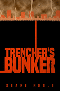 Trencher's Bunker