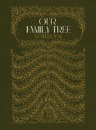 Our Family Tree Notebook: A hardcover genealogy notebook with lined pages (Family Tree Workbooks)