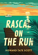 Rascal on the Run