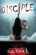 Disciple: Book Two of the New Apocrypha (Occult Horror)