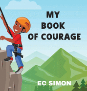 My Courage Book