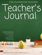 The Classroom Teacher: Teacher's Journal