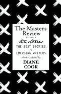 The Masters Review Volume X