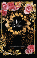 Heir of Roses (The Storyteller's Series)