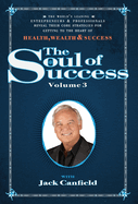 The Soul of Success Vol 3
