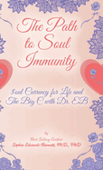 The Path to Soul Immunity